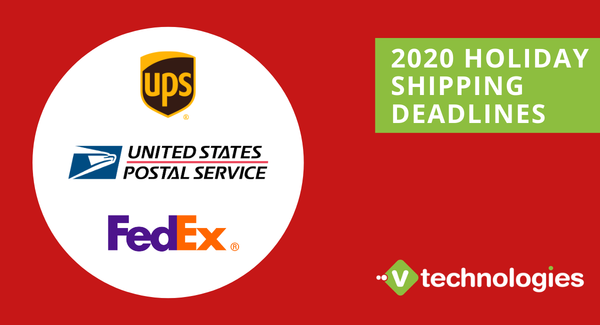 Holiday Shipping Deadlines For FedEx, UPS And USPS